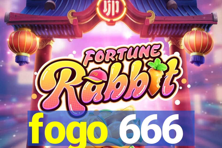 fogo 666